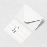 Happy Birthday Stripes Greeting Card